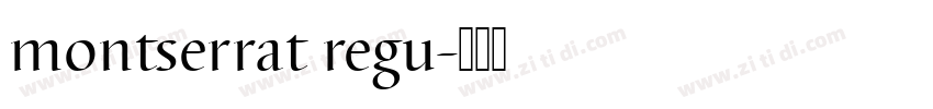 montserrat regu字体转换